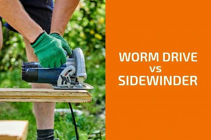 Sidewinder Circular Saws Vs. Worm Drive